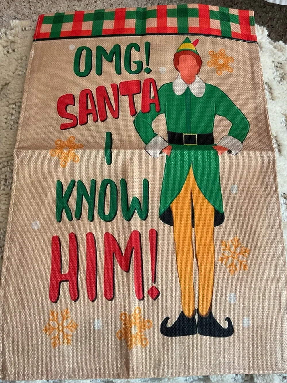 Holiday Elf Decorative Burlap Garden Flag - OMG! Santa I Know Him